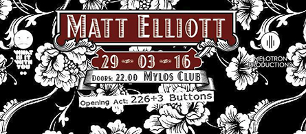 Matt Elliott Thessaloniki