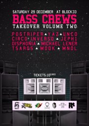 Bass Crews Takeover